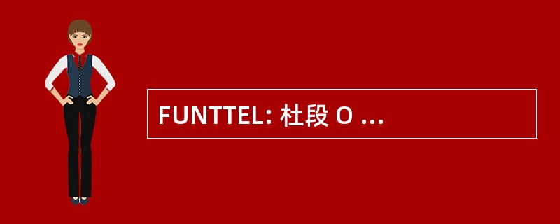 FUNTTEL: 杜段 O 日托技术学校 Das Telecomunicações