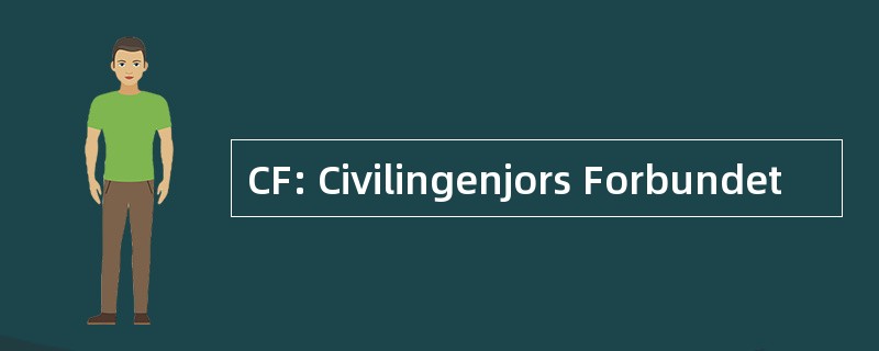 CF: Civilingenjors Forbundet