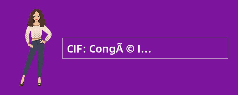 CIF: CongÃ © Individuel de 形成