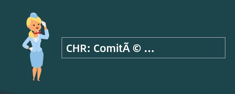 CHR: ComitÃ © 科特迪瓦 RÃ © gionale