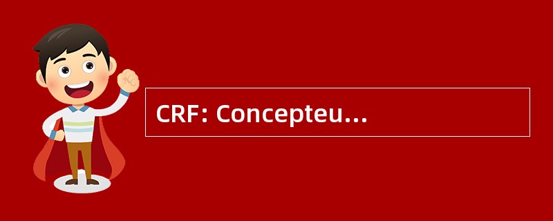 CRF: Concepteur et RÃ © alisateur de 形成