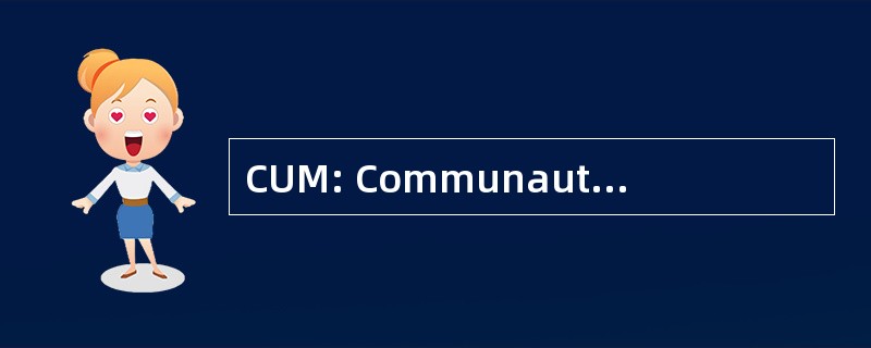 CUM: CommunautÃ © 协议书 de MontrÃ © 基地