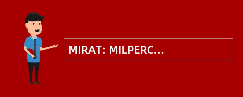 MIRAT: MILPERCEN 最初招聘和培训