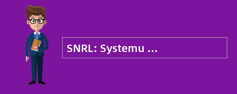 SNRL: Systemu Numerowania 感受 Lekarskich