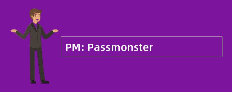 PM: Passmonster