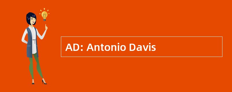 AD: Antonio Davis