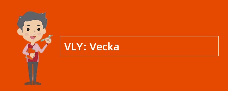 VLY: Vecka