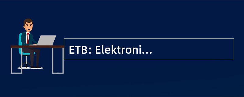 ETB: Elektronisk Tekstbehandling