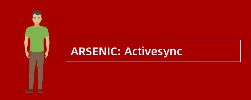 ARSENIC: Activesync