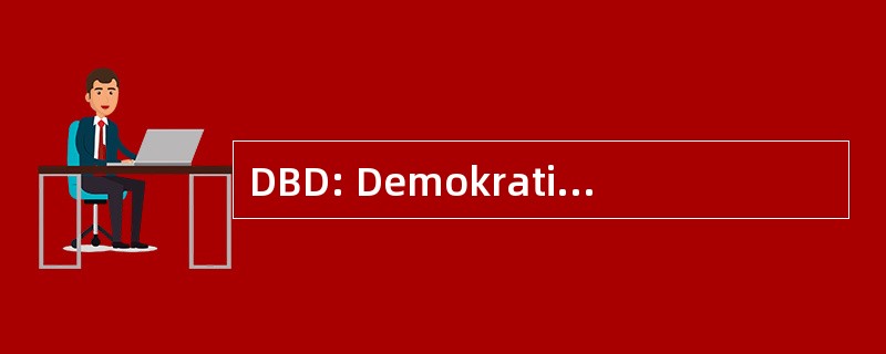 DBD: Demokratische Bauernpartei Deutschlands