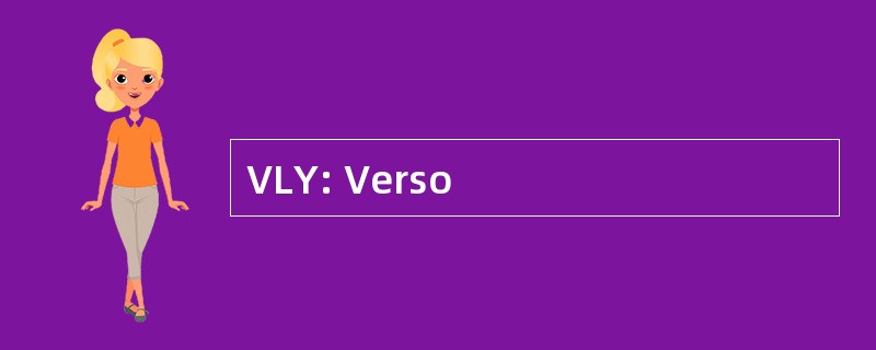 VLY: Verso