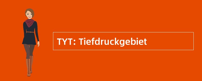 TYT: Tiefdruckgebiet