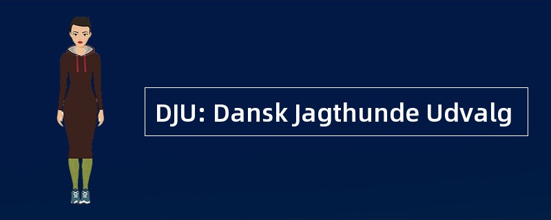 DJU: Dansk Jagthunde Udvalg