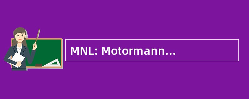 MNL: Motormannens Riksorganisation