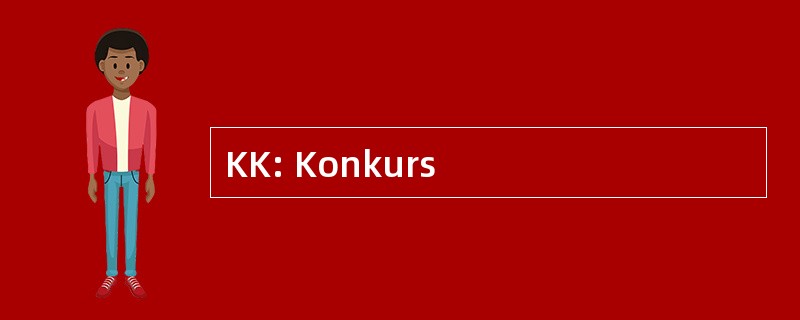 KK: Konkurs