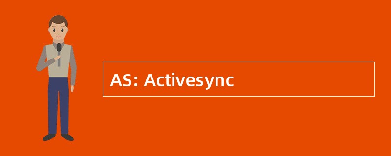 AS: Activesync