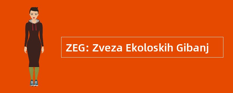 ZEG: Zveza Ekoloskih Gibanj