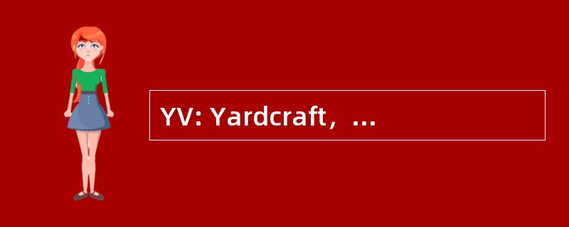 YV: Yardcraft，无人驾驶飞机弹射器控制工艺