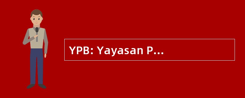 YPB: Yayasan Pembangunan Berkelanjutan