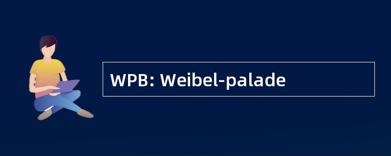 WPB: Weibel-palade