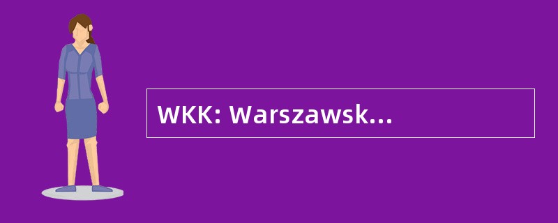 WKK: Warszawski Klub Kolarski