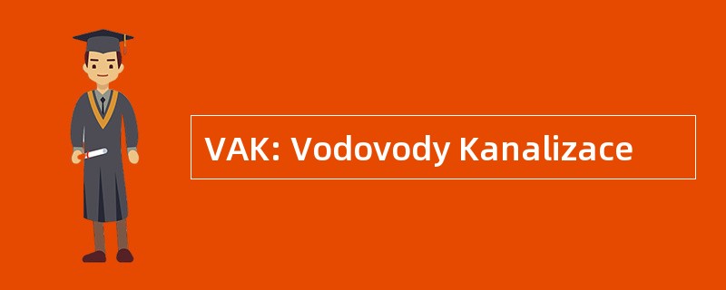 VAK: Vodovody Kanalizace