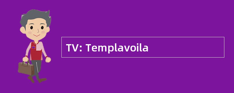 TV: Templavoila