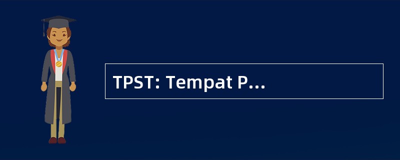 TPST: Tempat Pembuangan Sampah Terpadu