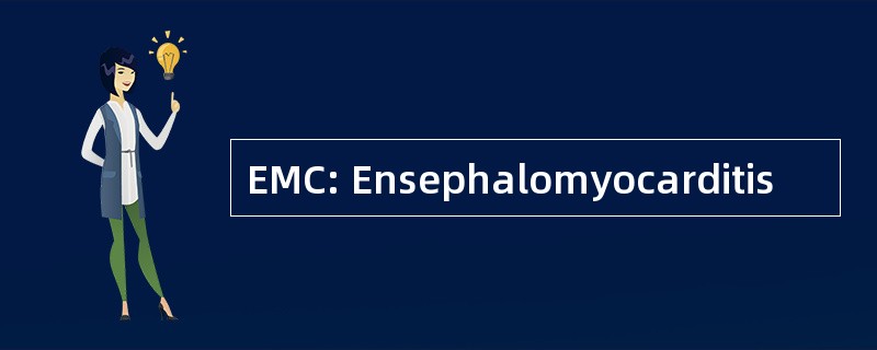 EMC: Ensephalomyocarditis