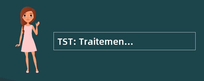 TST: Traitement 杜信号 et TÃ © lÃ © 通信