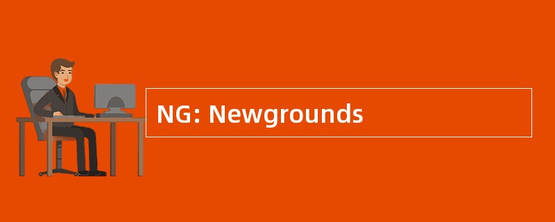 NG: Newgrounds