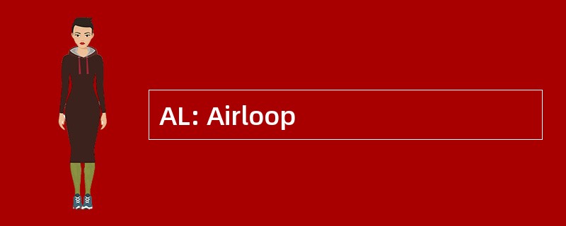 AL: Airloop