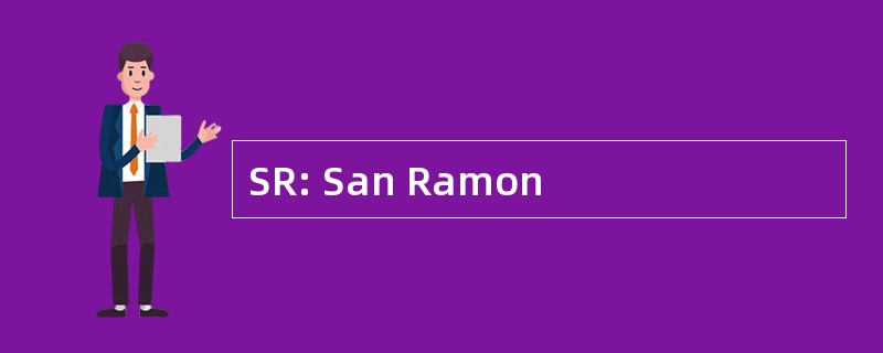 SR: San Ramon