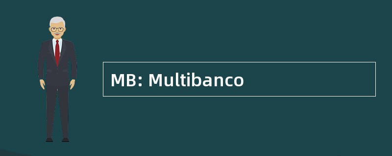 MB: Multibanco