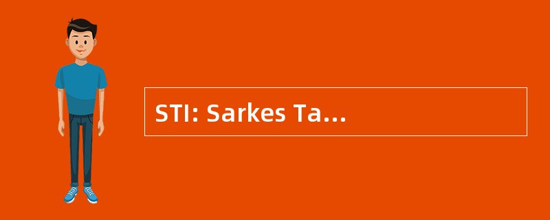 STI: Sarkes Tarzian 股份有限公司