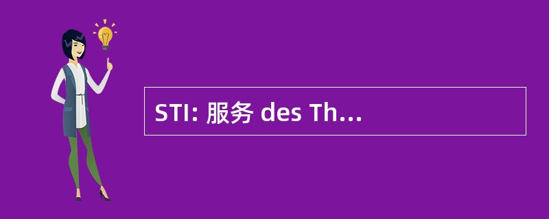 STI: 服务 des ThÃ © rapies Innovantes