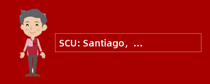 SCU: Santiago，古巴-马切奥 Santiago Antonio 古巴