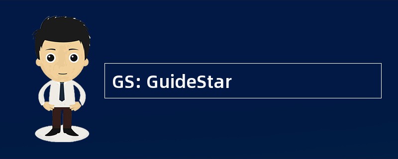 GS: GuideStar