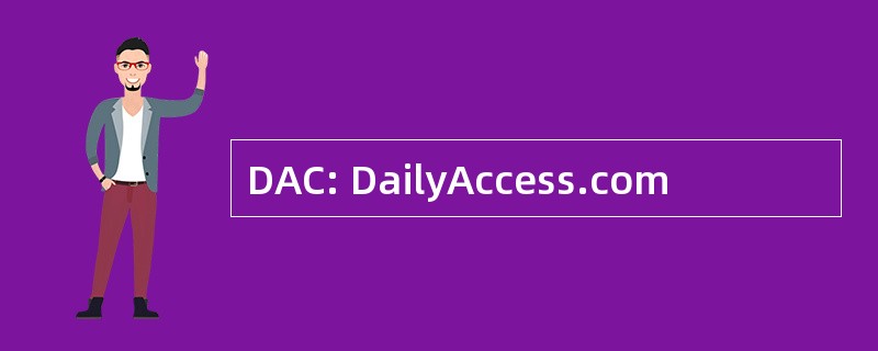 DAC: DailyAccess.com