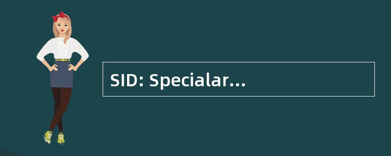 SID: Specialarbejderforbundet 我丹麦