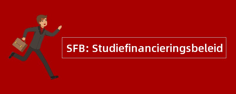 SFB: Studiefinancieringsbeleid