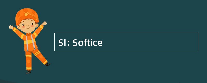 SI: Softice