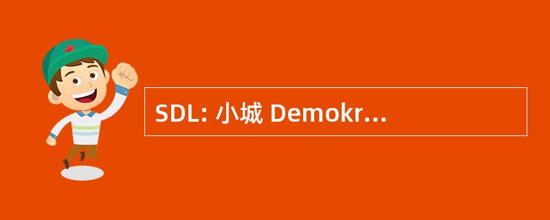 SDL: 小城 DemokratickÃ © Levice