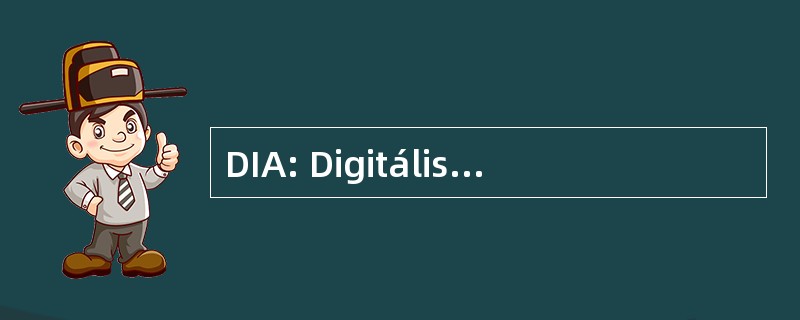 DIA: Digitális Irodalmi Akadémia