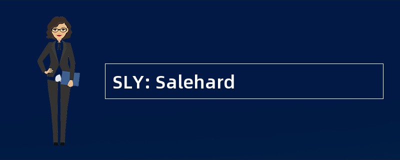 SLY: Salehard