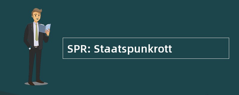 SPR: Staatspunkrott