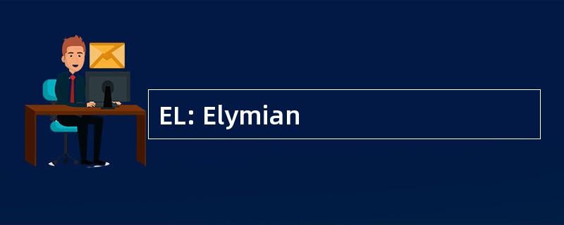 EL: Elymian