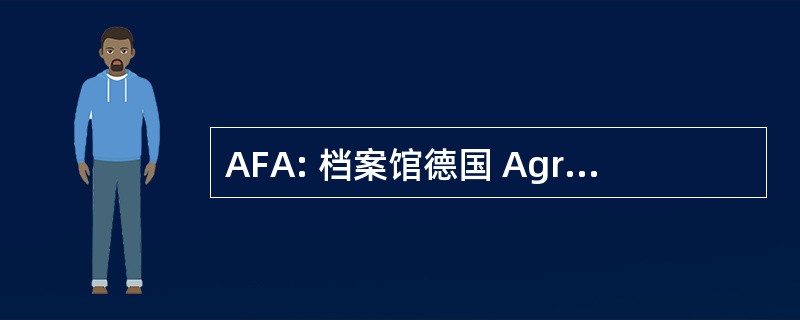 AFA: 档案馆德国 Agrargeschichte