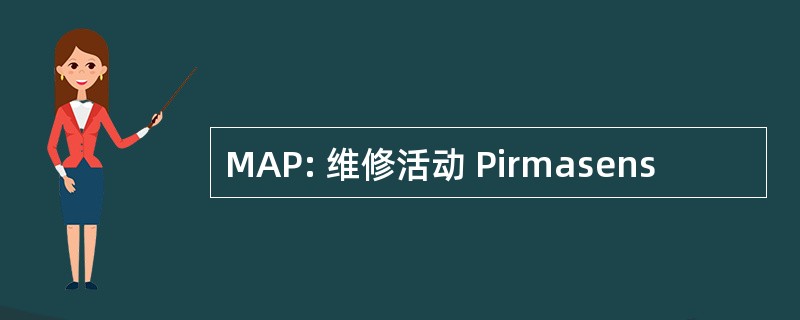 MAP: 维修活动 Pirmasens