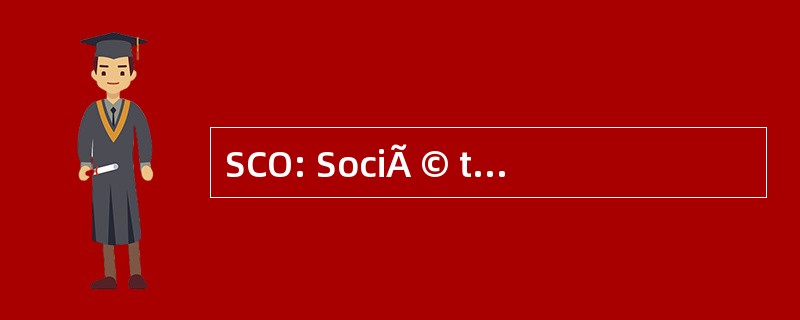 SCO: SociÃ © tÃ © 法语 d&#039;Ophthalmologie